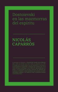 ensayo Dostoievski en las mazmorras del espíritu &#8211; Nicolás Caparrós 9788418546181 188x300